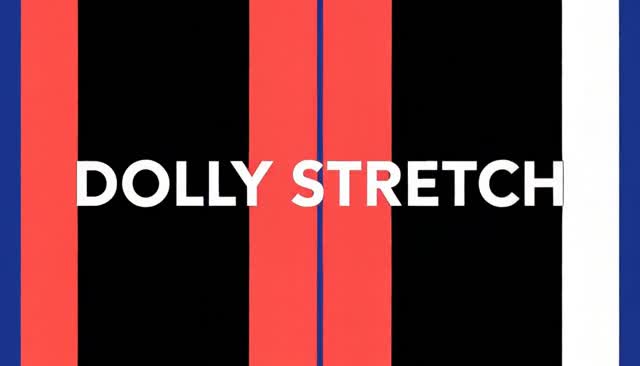 58 DOLLY STRETCH: zoom dolly