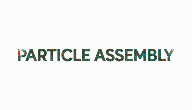 06 PARTICLE ASSEMBLY: ensamblaje con partículas